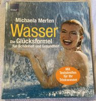 Wasser Die Glücksformel f Schönheit u Gesundheit, Michaela Merten Stuttgart - Stuttgart-Mitte Vorschau