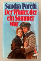 Sandra Paretti - Der Winter der ein Sommer war - Roman historisch Bayern - Großheubach Vorschau