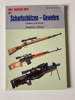 Buch F. Hübner Scharfschützen Gewehre Gestern und Heute Bayern - Ingolstadt Vorschau