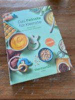 Thermomix Kochbuch Das Feinste für Kleinste Neuauflage Neu ovp Nordrhein-Westfalen - Leverkusen Vorschau