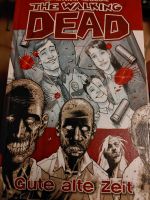 3 Comic Bücher The Walking Dead Band 1-3 Nordrhein-Westfalen - Leverkusen Vorschau