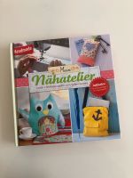 Buch ❣️ Mein Nähatelier ❣️ zum Selbermachen ❣️ nähen ❣️ Baden-Württemberg - Berg Vorschau