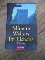 Minette Walters "Im Eishaus" Nordrhein-Westfalen - Bad Oeynhausen Vorschau