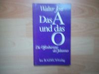 Das A und das O-Die Offenbarung des Johannes von Walter Jens,TOP! Baden-Württemberg - Stutensee Vorschau