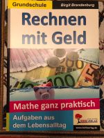 Rechnen mit Geld - Grundschule/Mathe praktisch Nordrhein-Westfalen - Essen-Haarzopf Vorschau