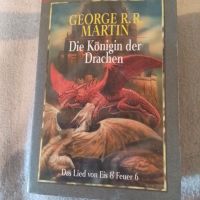 G.R.R Martin/Die Königin der Drachen/Das Lied v.Eis&Feuer 6 Baden-Württemberg - Offenburg Vorschau