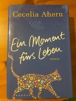 Ein Moment fürs Leben, Cecelia Ahern, Buch neu Hessen - Grünberg Vorschau