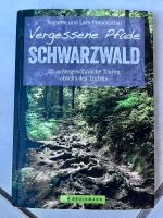 Wanderbuch „Vergessene Pfade Schwarzwald“ Baden-Württemberg - Tuttlingen Vorschau