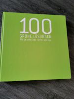 Buch 100 Grüne Lösungen die unsere Erde retten können Rheinland-Pfalz - Dittelsheim-Heßloch Vorschau