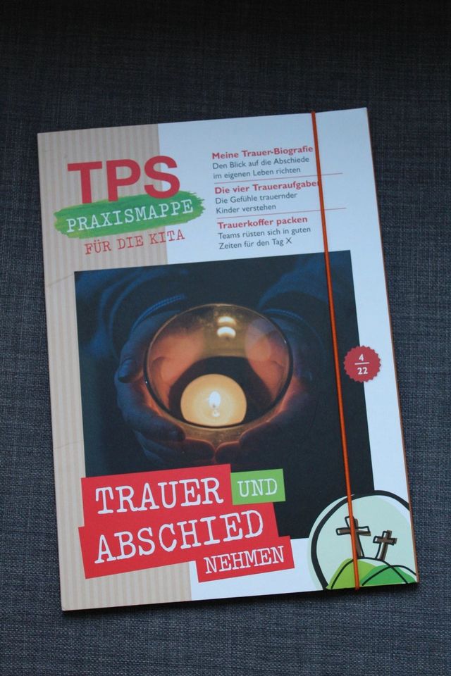 TPS Praxismappe für die Kita - Trauer und Abschied nehmen in Morsbach