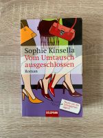 Buch „Vom Umtausch ausgeschlossen“ von Sophie Kinsella Dresden - Klotzsche Vorschau