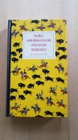 Nordamerikanische Indianermärchen, Die Märchen der Welt, Konitzky Kr. Altötting - Burgkirchen Vorschau