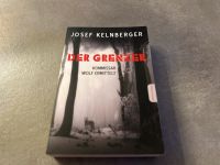 Der Grenzer von Josef Kelnberger Bayern - Buch Vorschau