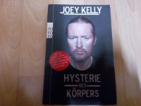 Buch : Hysterie des Körpers - Der Lauf meines Lebens - Joey Kelly Berlin - Schöneberg Vorschau