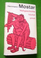 Herrmann Mostar: Weltgeschichte höchst privat Ein Buch von Liebe, Baden-Württemberg - Vaihingen an der Enz Vorschau