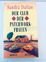 Der Club der Patchwork-Frauen, Hardcover, Sandra Dallas, Heyne Niedersachsen - Weyhe Vorschau