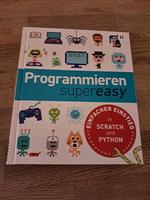 Programmieren supereasy - Einfacher Einstieg in Scratch u. Python Nordrhein-Westfalen - Delbrück Vorschau