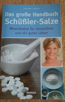 Das große Handbuch der Schüßler Salze.. Buch.  Guter Zustand Niedersachsen - Springe Vorschau