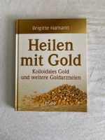 Buch: Heilen mit Gold Bayern - Kaufbeuren Vorschau