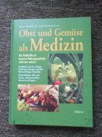 Obst und Gemüse als Medizin Bayern - Kolitzheim Vorschau