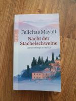Buch - Felicitas Mayall - Nacht der Stachelschweine Bielefeld - Sennestadt Vorschau