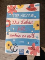 Petra Hülsmann- das Leben fällt wohin es will Niedersachsen - Schöningen Vorschau