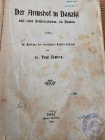 Der Artushof in Danzig und seine Bruderschaft,die Banken 1900 Nordrhein-Westfalen - Korschenbroich Vorschau
