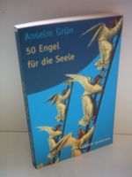 50 Engel für die Seele, Anselm Grün Saarland - Nalbach Vorschau