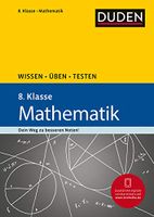 DUDEN 8. Klasse Mathematik inkl. Lösungsheft "Wissen Üben Testen" Baden-Württemberg - Münsingen Vorschau