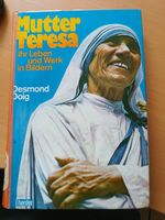 Mutter Teresa. Ihr Leben und Werk in Bildern – Buch gebraucht Niedersachsen - Oldenburg Vorschau