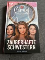 Charmed | Tod im Spiegel - Zauberhafte Schwestern Wuppertal - Oberbarmen Vorschau