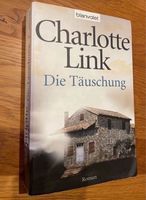 Buch v. Charlotte Link - Die Täuschung Hessen - Petersberg Vorschau