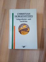 Galgenlieder und Gedichte Christian Morgenstern Hessen - Rüsselsheim Vorschau