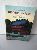 100 Vistas de Tokio - Buch / Artbook (Spanisch / Japanisch) Düsseldorf - Bilk Vorschau