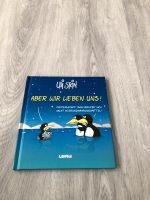 Uli Stein Aber wir lieben uns Buch 2002 Nordrhein-Westfalen - Dorsten Vorschau