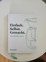 Thermomix Kochbuch einfach selbst gemacht Köln - Nippes Vorschau