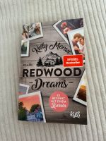 Redwood Dreams - Es beginnt mit einem Lächeln von Kelly Moran Hessen - Körle Vorschau