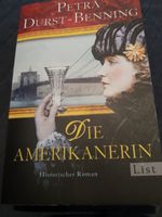 Petra Durst-Benning - Die Amerikanerin - Historischer Roman Hessen - Pfungstadt Vorschau