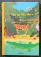 ► Nelson Mandela - afrikanische Lieblingsmärchen Kinderbuch NEU Schleswig-Holstein - Lübeck Vorschau