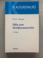 Mitsch, Ellbogen: Fälle zum Strafprozessrecht (2.Aufl. 2020) StPO Frankfurt am Main - Innenstadt Vorschau