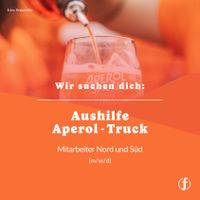 16€/h Minijob / Nebenjob / Aushilfe Service Aperol-Truck (m/w/d) Bayern - Schwabach Vorschau