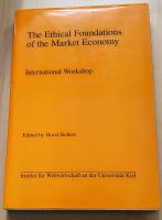 The Ethical Foundations of the Market Economy-Horst Siebert-Engli Baden-Württemberg - Ludwigsburg Vorschau