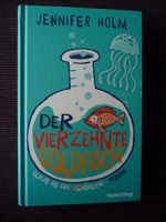 Der vierzehnte Goldfisch - Jennifer Holm Nordrhein-Westfalen - Dormagen Vorschau