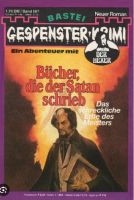 Gespenster-Krimi Nr 587 - Bücher die der Satan schrieb Der Hexer Köln - Nippes Vorschau