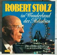 12. LP "Robert Stolz" "im Wunderland der Melodien"  8 st. Rheinland-Pfalz - Langenfeld Eifel Vorschau