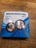 Derusting Weeding Wheel Hessen - Taunusstein Vorschau