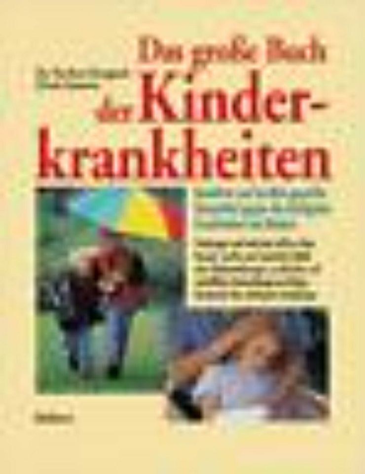 Das große Buch der Kinderkrankheiten Dr. Norbert Kriegisch Gisela in Viernheim