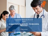 Gruppenleitung (m/w/d) - Förderstätte München | München München - Sendling-Westpark Vorschau