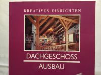 Dachausbau, Grundlagen, Tipps, Ratgeber Bremen - Lehe Vorschau