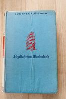 Segelfahrt ins Wunderland ⚓ Plüschow⚓ 1926 + Widmung v. Kapitän❣️ Altona - Hamburg Blankenese Vorschau